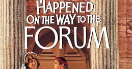 A Funny Thing Happened on the Way to the Forum A Funny Thing Happened on the Way to the Forum is a comedic al film that was