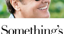 Something's Gotta Give Something's Gotta Give is a heartfelt romantic comedy film released in 2003, directed by Nancy Meyers.