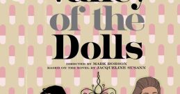 Illustration depicting the iconic characters from "Valley of the Dolls," showcasing themes of ambition and struggle.