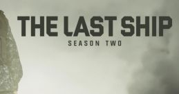 The Last Ship - Season 2 The Last Ship - Season 2 is a thrilling television show, produced and released in 2015. It follows