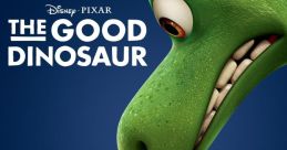 The Good Dinosaur (2015) The Good Dinosaur (2015) is an animated film that captivates audiences of all ages with its