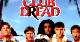 Club Dread (2004) Club Dread is a hilarious horror-comedy film released in 2004 that takes you on a wild adventure to a