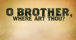 O Brother, Where Art Thou? (2000) O Brother, Where Art Thou? is a highly acclaimed film directed by the Coen brothers and