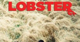 The Lobster (2015) "The Lobster" is a captivating sci-fi black comedy film released in 2015 by Greek director Yorgos