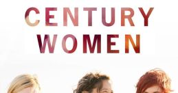 20th Century Women (2017) "20th Century Women" is a compelling and heartfelt movie released in 2016. Directed by Mike