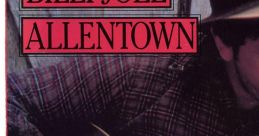 Billy Joel - Allentown Billy Joel's timeless anthem "Allentown" captures the struggles and dreams of blue-collar America in