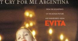 Don't Cry For Me Argentina - Madonna "Don't Cry For Me Argentina" is a powerful song performed by Madonna, released in 1996