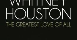 Whitney Houston - Greatest Love Of All Whitney Houston's iconic rendition of "Greatest Love of All" remains an emblematic