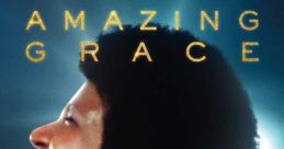 Amazing Grace(2018 EPK) "Amazing Grace" is an iconic gospel song that has resonated with audiences for decades, and in