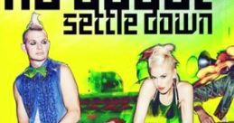 No Doubt - Settle Down "No Doubt - Settle Down" is a popular song released by the American rock band No Doubt in 2012. This