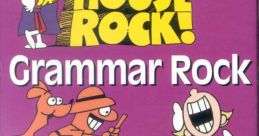 Schoolhouse Rock - Grammar Rock Schoolhouse Rock - Grammar Rock is a beloved educational television series that first aired