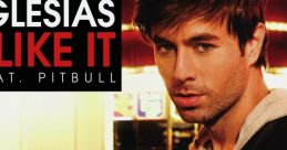 Enrique Iglesias - I Like It "I Like It" is a popular song by Spanish singer Enrique Iglesias. Released in 2010, it became