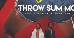 Rae Sremmurd - Throw Sum Mo (Official) ft. Nicki Minaj, Young Thug "Throw Sum Mo" is a lively hip-hop track by Rae Sremmurd