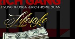 Rich Gang - Lifestyle ft. Young Thug, Rich Homie Quan "Rich Gang - Lifestyle ft. Young Thug, Rich Homie Quan" is a popular