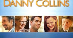 Danny Collins (2015) Danny Collins is a heartwarming film released in 2015, directed by Dan Fogelman. Al Pacino stars as