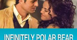 Infinitely Polar Bear (2014) Infinitely Polar Bear is a heartwarming and honest drama film directed by Maya Forbes in 2014.