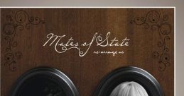 Mates of State - Get Better "Mates of State - Get Better" is a song released by the indie-pop band Mates of State. The