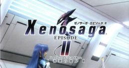 Xenosaga Ii Xenosaga ii and effects to download and play.