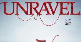 Unravel Unravel and effects to download and play.