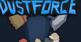 Dust Force Dust force and effects to download and play.