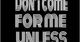 Dont Come The of "Don't come by my house" echoes in the air, a warning to stay away from a place where someone is not