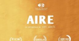 Aire The first that comes to mind when thinking of "Aire" is the phrase "Ya no tienez aire lombriz" (You no longer have