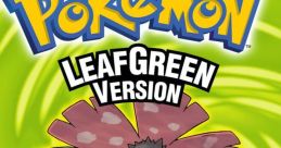 Leafgreen The first that greets players when they enter the world of Leafgreen is the familiar jingle of "Pokemon TM