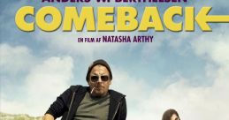 Anders W. Berthelsen stars in "Comeback," a film about second chances and personal transformation.