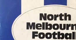 North Melborne Football Club Songs North Melborne Football Club Songs