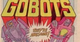 Exciting vintage Gobots advertisement featuring colorful characters transforming, promoting 'Challenge of the Gobots' TV series.