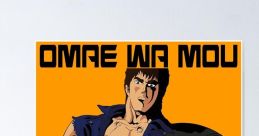 Omae Wa If you're a fan of anime or Japanese culture, you may have come across the famous catchphrase "Omae wa mou