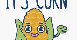 Its Corn! The first that comes to mind when thinking about corn is a cheerful and enthusiastic voice exclaiming, "Its