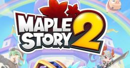 Maplestory 2 One of the most iconic in Maplestory 2 is the "MS2 All Ye Faithful" . This enchanting melody can be heard