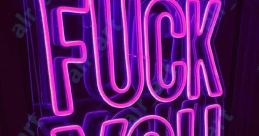 Neon sign reading "F*** You," illuminated in vibrant pink against a dark background, creating a bold statement.