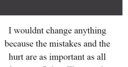 I Wouldnt When it comes to certain decisions or choices that life throws at us, sometimes we come across things that make us