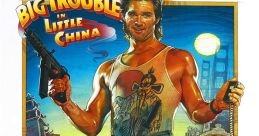 Big Trouble in Little China movie poster featuring Jack Burton with a gun amidst a vibrant, dynamic urban backdrop.