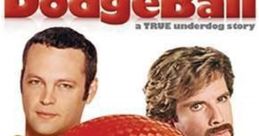 Vaughn and Stiller in "Dodgeball: A True Underdog Story," featuring the tagline "Grab Life by the Ball." Fun sports comedy classic.