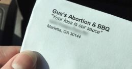 Gus's Abortion and BBQ envelope featuring the quote "Your loss is our sauce," highlighting the Sauce Or Loss meme.