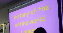 Text on a screen displays "History of the Entire World, I Guess" in a classroom setting, highlighting a popular educational video.