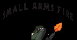 Small Arms Fire Small Arms Fire clips and effects, available to play and download.