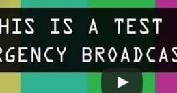 Test alert for the Emergency Broadcast System, indicating only a test and not an actual emergency alert.