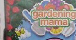 Japanese - Gardening Mama - Voices (DS - DSi) Voice from the DS / DSi game Gardening Mama.