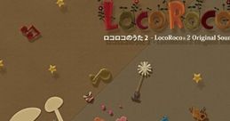 Dadhi Dado Da (Lots of Flowers) - LocoRoco - Vocals (PSP) Vocal from the PSP game LocoRoco.