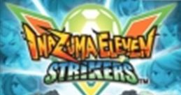 Announcer Voices - Inazuma Eleven Strikers - Voices (Wii) Voice from the Wii game Inazuma Eleven Strikers.