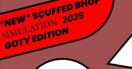 *NEW* SCUFFED BHOP SIMULATION 2026 CAMPAIGN TRACK (Original Game track) *NEW* SCUFFED BHOP SIMULATION 2026 GOTY EDITION -