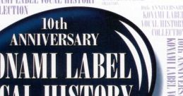 10th ANNIVERSARY KONAMI LABEL VOCAL HISTORY 10thアニバーサリー コナミレーベル ボーカルヒストリーコレクション - Video Game 