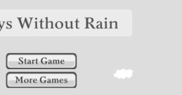 7 Days Without Rain - Video Game Video game from 7 Days Without Rain for Online. Published by Armor Games (2014).