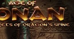 Age of Conan: The Secrets of Dragon's Spine Age of Conan: Unchained Age of Conan: Hyborian Adventures - Video Game Video