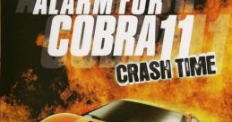 Alarm für Cobra 11: Crash Time Crash Time: Autobahn Pursuit - Video Game Video game from Alarm für Cobra 11: Crash Time