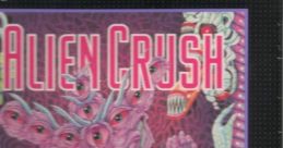 Alien Crush エイリアンクラッシュ - Video Game Video game from Alien Crush エイリアンクラッシュ for TurboGrafx-16.